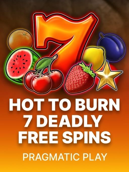 Hot to Burn 7 Deadly Free Spins game thumbnail